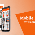 5 Key Benefits of Building a Mobile App for Ecommerce Business