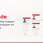 A Guide To Choose the Custom Software Developer for Your Project