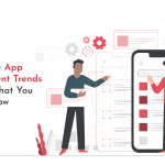 Top Mobile App Development Trends for 2022 That You Should Know